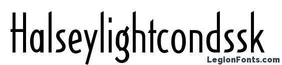 шрифт Halseylightcondssk, бесплатный шрифт Halseylightcondssk, предварительный просмотр шрифта Halseylightcondssk