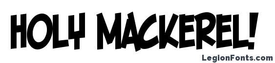 шрифт Holy Mackerel!, бесплатный шрифт Holy Mackerel!, предварительный просмотр шрифта Holy Mackerel!