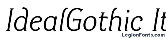 шрифт IdealGothic Italic, бесплатный шрифт IdealGothic Italic, предварительный просмотр шрифта IdealGothic Italic