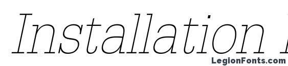 Installation Light SSi Thin Italic font, free Installation Light SSi Thin Italic font, preview Installation Light SSi Thin Italic font