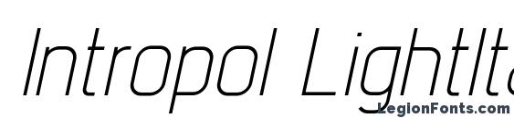 Intropol LightItalic font, free Intropol LightItalic font, preview Intropol LightItalic font