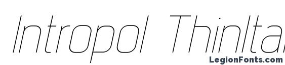 Intropol ThinItalic font, free Intropol ThinItalic font, preview Intropol ThinItalic font