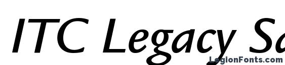 Шрифт ITC Legacy Sans LT Medium Italic