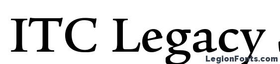 Шрифт ITC Legacy Serif LT Medium