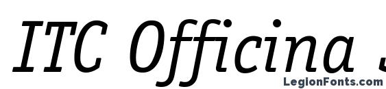 ITC Officina Serif LT Book Italic Font