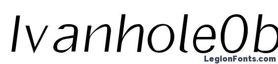 IvanholeOblique font, free IvanholeOblique font, preview IvanholeOblique font