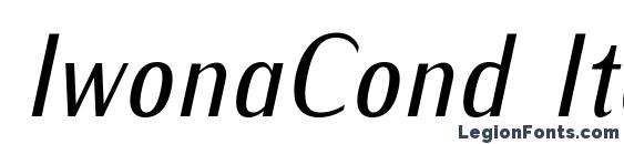 шрифт IwonaCond Italic, бесплатный шрифт IwonaCond Italic, предварительный просмотр шрифта IwonaCond Italic