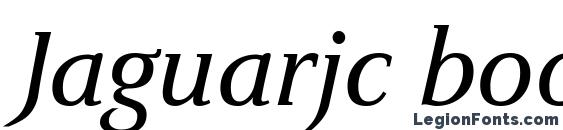 Jaguarjc bookitalic font, free Jaguarjc bookitalic font, preview Jaguarjc bookitalic font