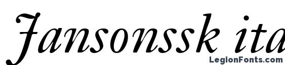 Jansonssk italic Font