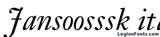Jansoosssk italic font, free Jansoosssk italic font, preview Jansoosssk italic font