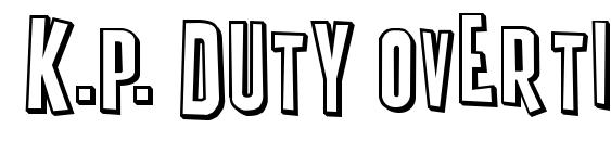 K.p. duty overtime jl font, free K.p. duty overtime jl font, preview K.p. duty overtime jl font