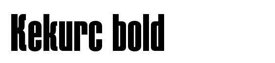 шрифт Kekurc bold, бесплатный шрифт Kekurc bold, предварительный просмотр шрифта Kekurc bold