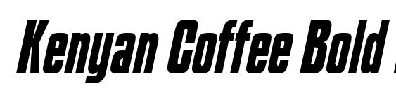 Kenyan Coffee Bold Italic Font