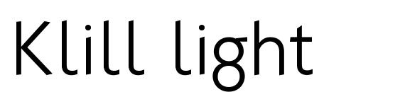 шрифт Klill light, бесплатный шрифт Klill light, предварительный просмотр шрифта Klill light