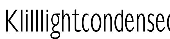 шрифт Klilllightcondensed, бесплатный шрифт Klilllightcondensed, предварительный просмотр шрифта Klilllightcondensed