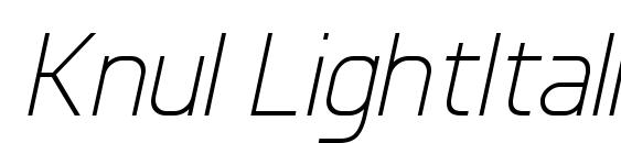 шрифт Knul LightItalic, бесплатный шрифт Knul LightItalic, предварительный просмотр шрифта Knul LightItalic