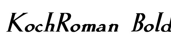 шрифт KochRoman Bold Italic, бесплатный шрифт KochRoman Bold Italic, предварительный просмотр шрифта KochRoman Bold Italic