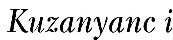 шрифт Kuzanyanc italic, бесплатный шрифт Kuzanyanc italic, предварительный просмотр шрифта Kuzanyanc italic