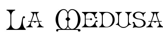 шрифт La Medusa, бесплатный шрифт La Medusa, предварительный просмотр шрифта La Medusa