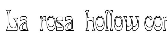 шрифт La rosa hollow cond, бесплатный шрифт La rosa hollow cond, предварительный просмотр шрифта La rosa hollow cond