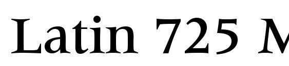 шрифт Latin 725 Medium BT, бесплатный шрифт Latin 725 Medium BT, предварительный просмотр шрифта Latin 725 Medium BT