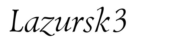 Lazursk3 font, free Lazursk3 font, preview Lazursk3 font