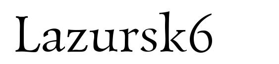 Lazursk6 font, free Lazursk6 font, preview Lazursk6 font