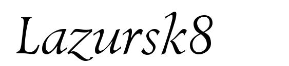 Lazursk8 Font