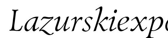Lazurskiexpodc italic font, free Lazurskiexpodc italic font, preview Lazurskiexpodc italic font