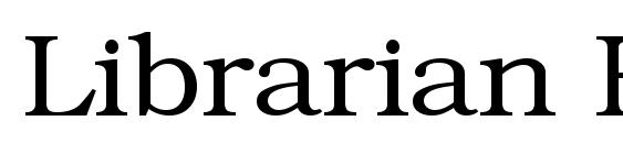 шрифт Librarian Regular, бесплатный шрифт Librarian Regular, предварительный просмотр шрифта Librarian Regular