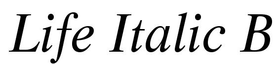 Life Italic BT Font