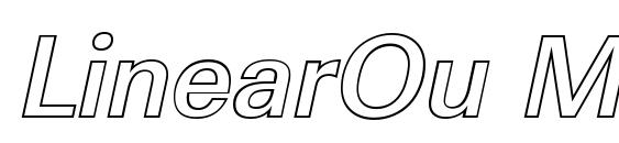 шрифт LinearOu Medium Italic, бесплатный шрифт LinearOu Medium Italic, предварительный просмотр шрифта LinearOu Medium Italic
