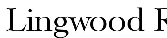 Lingwood Regular Font