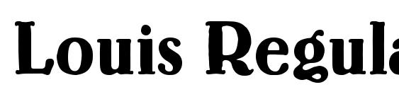 Louis Regular Font