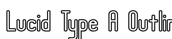 Lucid Type A Outline BRK font, free Lucid Type A Outline BRK font, preview Lucid Type A Outline BRK font