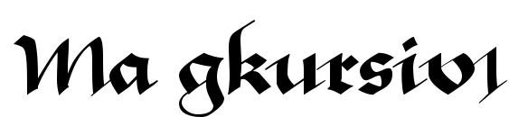 шрифт Ma gkursiv1, бесплатный шрифт Ma gkursiv1, предварительный просмотр шрифта Ma gkursiv1