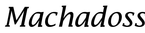 Machadossk italic Font