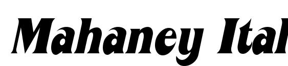 Mahaney Italic font, free Mahaney Italic font, preview Mahaney Italic font