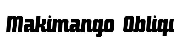 Makimango Oblique Font