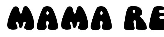 шрифт Mama regular, бесплатный шрифт Mama regular, предварительный просмотр шрифта Mama regular
