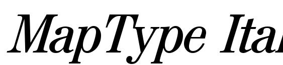 MapType Italic font, free MapType Italic font, preview MapType Italic font