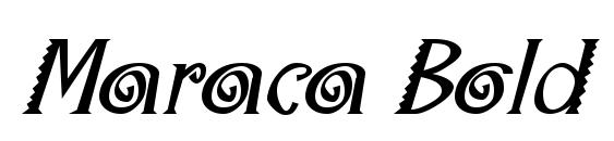 Maraca Bold Italic Font