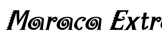 Maraca Extrabold Italic Font