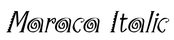 Maraca Italic Font