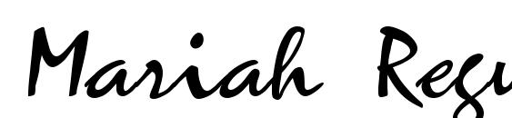 Mariah Regular font, free Mariah Regular font, preview Mariah Regular font