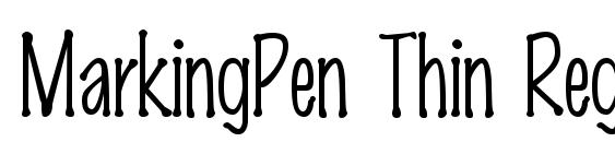 шрифт MarkingPen Thin Regular, бесплатный шрифт MarkingPen Thin Regular, предварительный просмотр шрифта MarkingPen Thin Regular