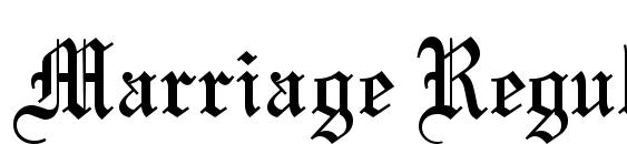Marriage Regular font, free Marriage Regular font, preview Marriage Regular font