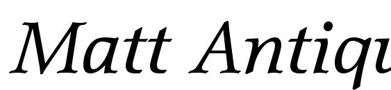 Matt Antique Italic BT Font