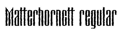 Matterhornctt regular Font