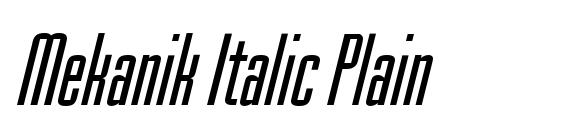 Mekanik Italic Plain font, free Mekanik Italic Plain font, preview Mekanik Italic Plain font